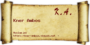 Kner Ambos névjegykártya